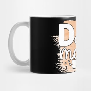 Pawsitively Hilarious: A Shirt for Dog Lovers Mug